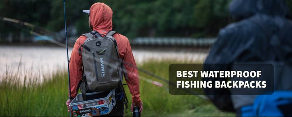 Best Waterproof Fishing Backpack
