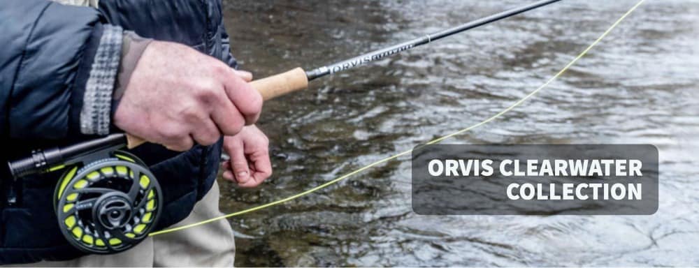 Orvis Clearwater Collection